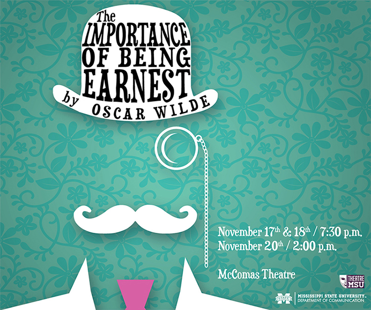 Theatre MSU’s 53rd season continues Thursday [Nov. 17] at 7:30 p.m. with Oscar Wilde’s satirical classic “The Importance of Being Earnest” on the university’s McComas Hall main stage. (Graphic courtesy of Theatre MSU)