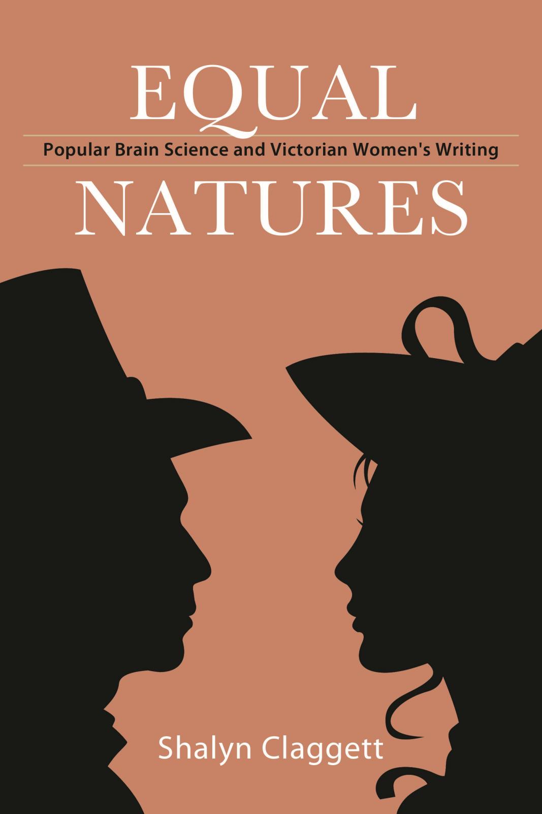 Equal Natures: Popular Brain Science and Victorian Women's Writing