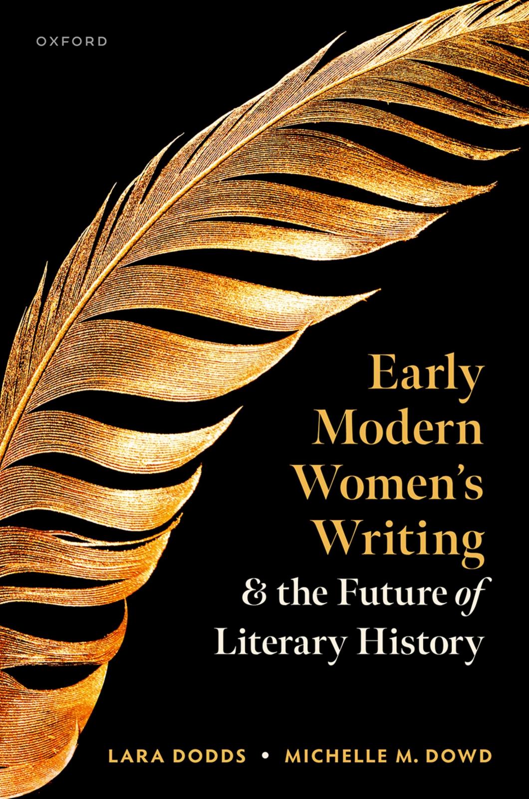 Early Modern Women's Writing by Lara Dodds